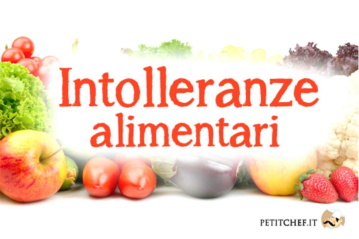 Intolleranze alimentari: cosa mangiare e cosa evitare