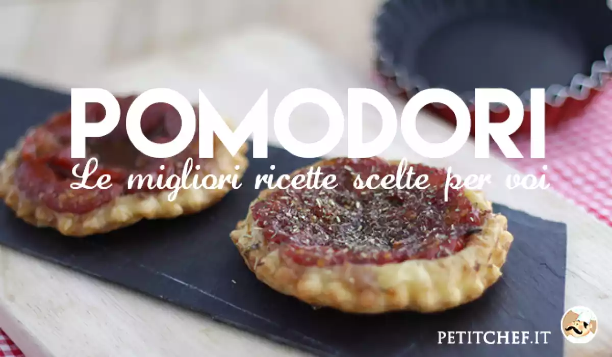 Pomodori: le migliori ricette da preparare con questo delizioso ortaggio