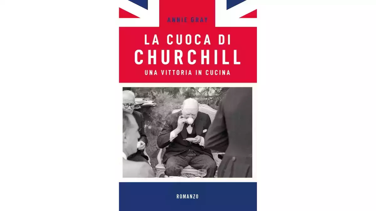 “La cuoca di Churchill. Una vittoria in cucina”: il libro che racconta la donna dietro la tavola del potere