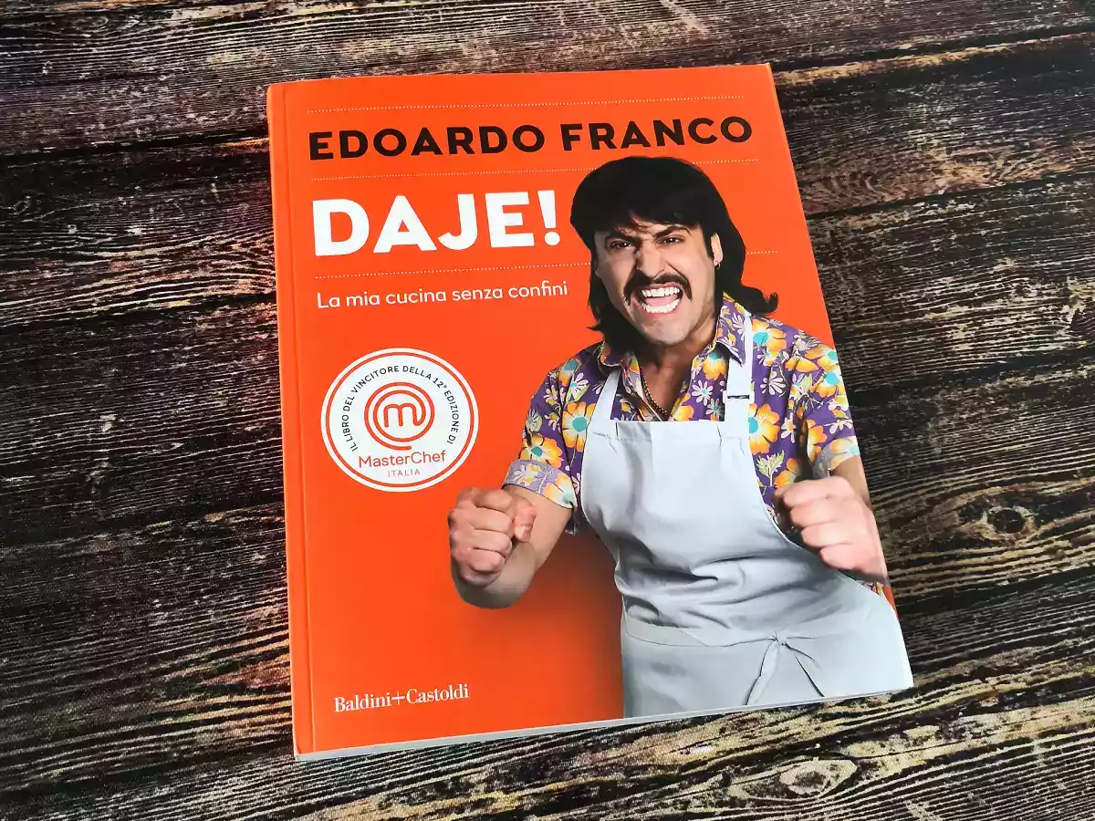 Daje! La mia cucina senza confini. Il libro del vincitore di Masterchef Italia 12
