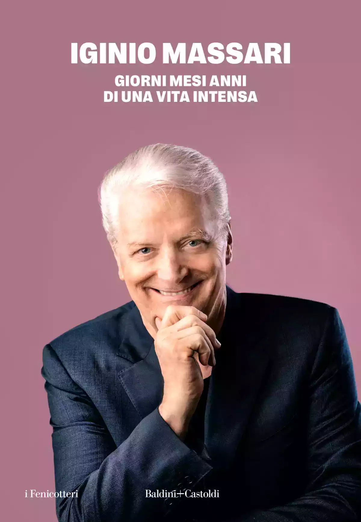 Giorni mesi anni di una vita intensa: il nuovo libro di Iginio Massari