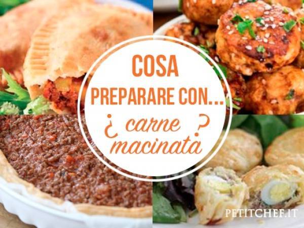 Cosa preparare con la carne macinata? Ecco 9 buonissime ricette