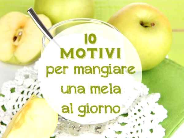 10 buoni motivi per mangiare le mele