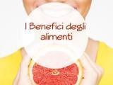 Articoli: Alimenti con proprietà benefiche: li conoscete tutti?