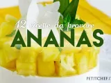 Dolci all'ananas: 12 ricette da provare!