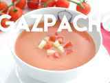 Gazpacho: 8 ricette sfiziose da provare