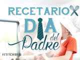 Articoli: Día del padre. Recetario para sorprender