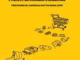 Articoli: La spesa nel carrello degli altri: L’Italia e l’impoverimento alimentare