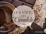 Cioccolato: 4 benefici di questo eccellente e goloso alimento