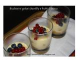 Ricetta Bicchierini golosi chantilly e frutti di bosco