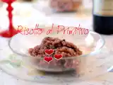 Ricetta Risotto al primitivo