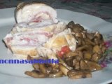 Ricetta Rolle' di pollo con lonza di maiale e scamorza affumicata