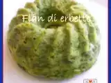 Ricetta Flan di erbette e ricotta