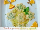 Ricetta Ravioli decorati con pescatrice all'arancia in salsa di pistacchi