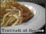 Ricetta Troccoli al limone