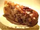 Ricetta Torta ricotta, mandorle, noci e cioccolato