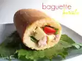 Ricetta Baguette farcita