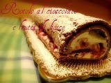 Ricetta Rotolo al cioccolato e frutti di bosco