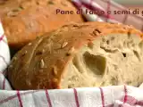 Ricetta Pane alla farina di farro e semi di girasole