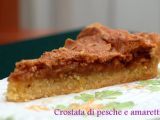 Ricetta Crostata di pesche e amaretti