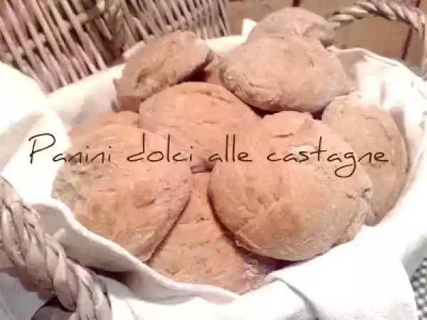 Ricetta Panini dolci alle castagne