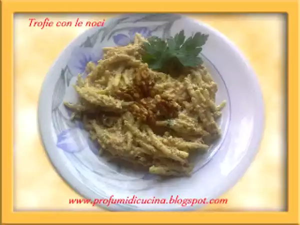 Ricetta Trofie con le noci