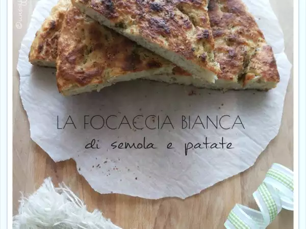 Ricetta La focaccia bianca soffice di semola e patate
