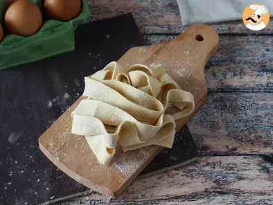 Ricetta Pappardelle all'uovo fatte in casa: la ricetta spiegata passo a passo