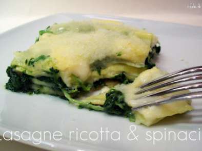 Ricetta Lasagne ricotta e spinaci