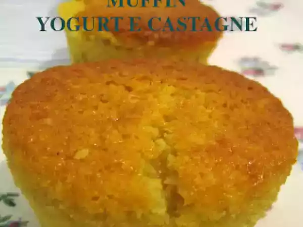 Ricetta Muffin allo yogurt e castagne