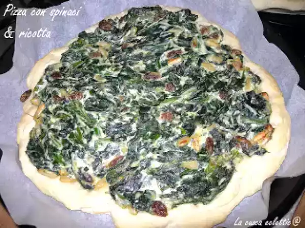 Ricetta Pizza con spinaci e ricotta