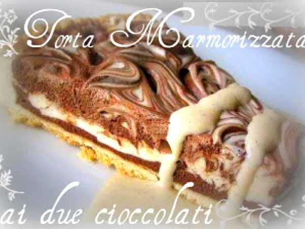 Ricetta Torta marmorizzata ai due cioccolati