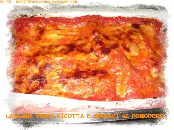 Ricetta Lasagne verdi ricotta e spinaci al pomodoro