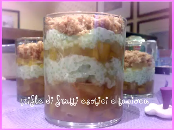 Ricetta Trifle di frutti esotici e tapioca