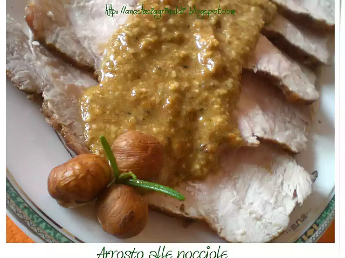 Arrosto di maiale alle nocciole