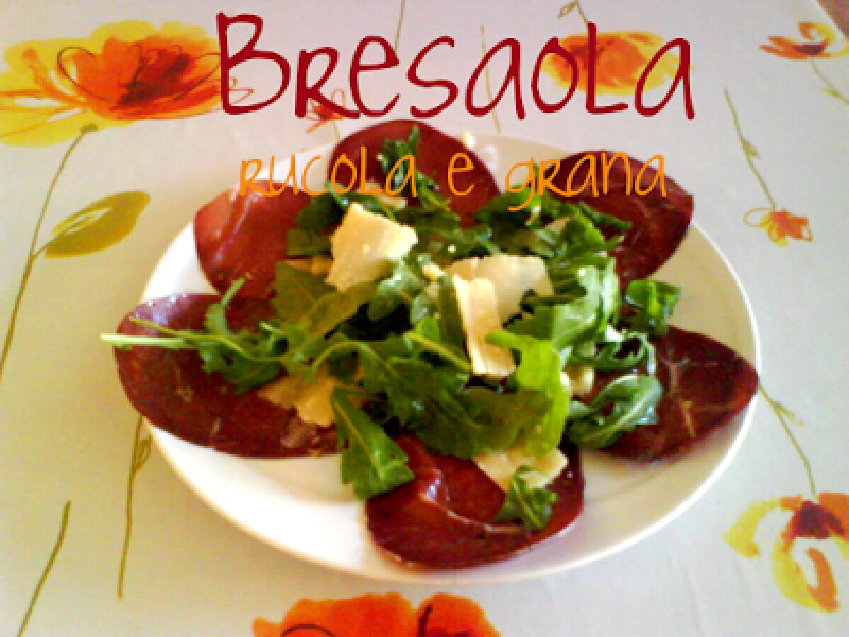 Bresaola, rucola e grana