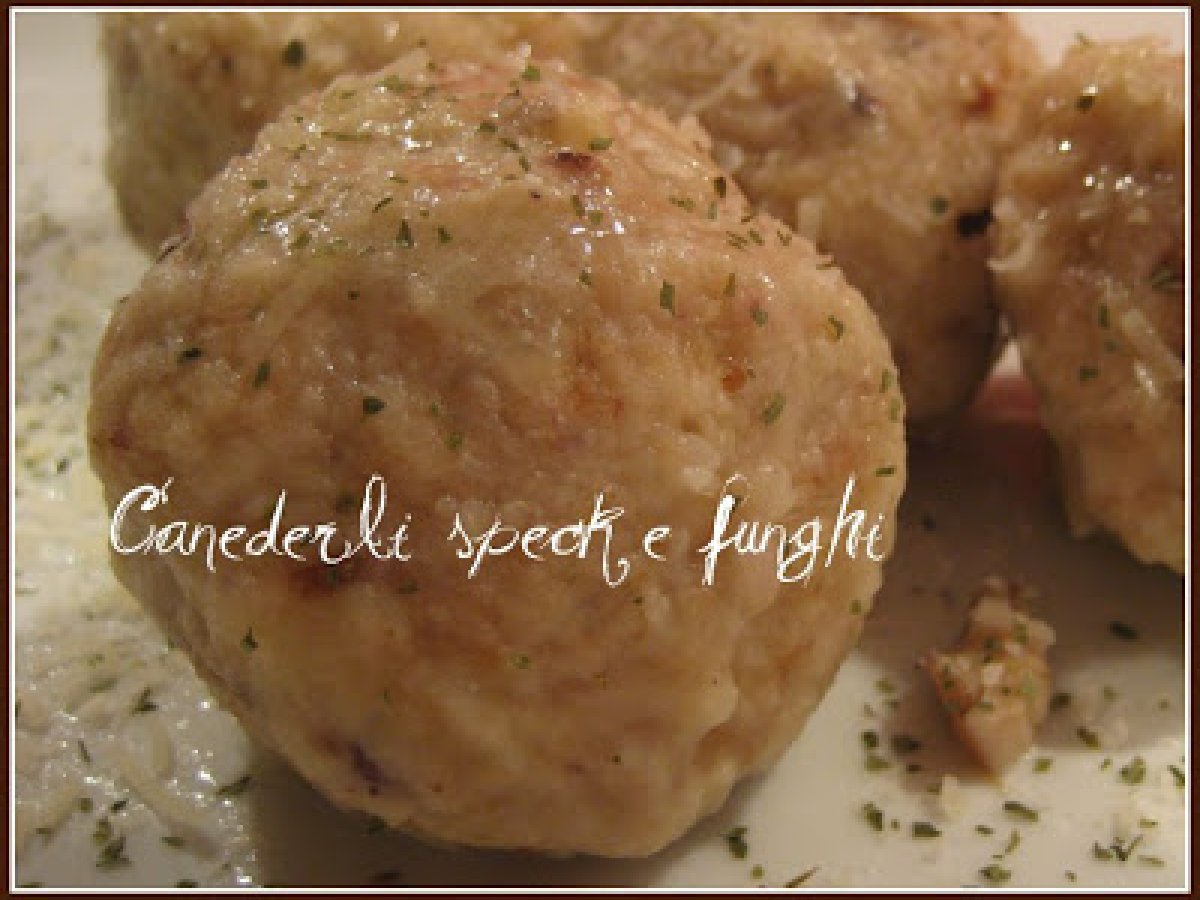 Canederli speck e funghi - foto 7