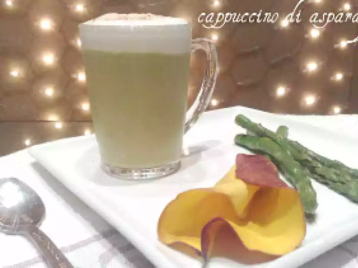 CAPPUCCINO DI ASPARAGI
