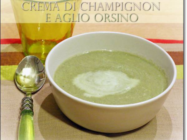 Crema di champignon e aglio orsino