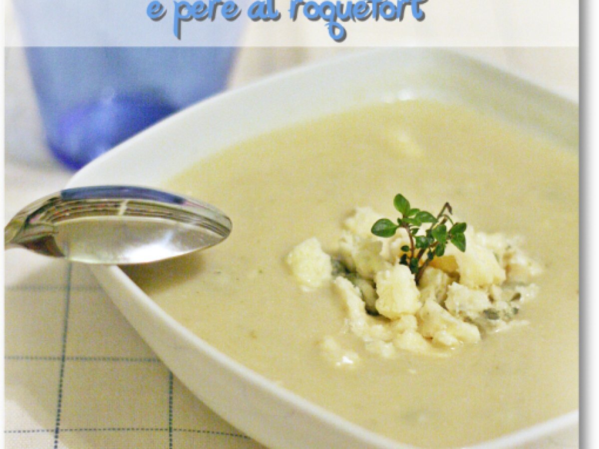 Crema di sedano rapa e pere al Roquefort