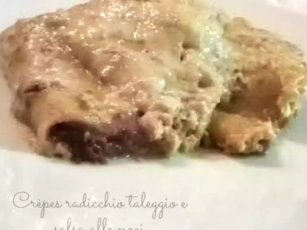 Crèpes al radicchio taleggio e salsa alle noci
