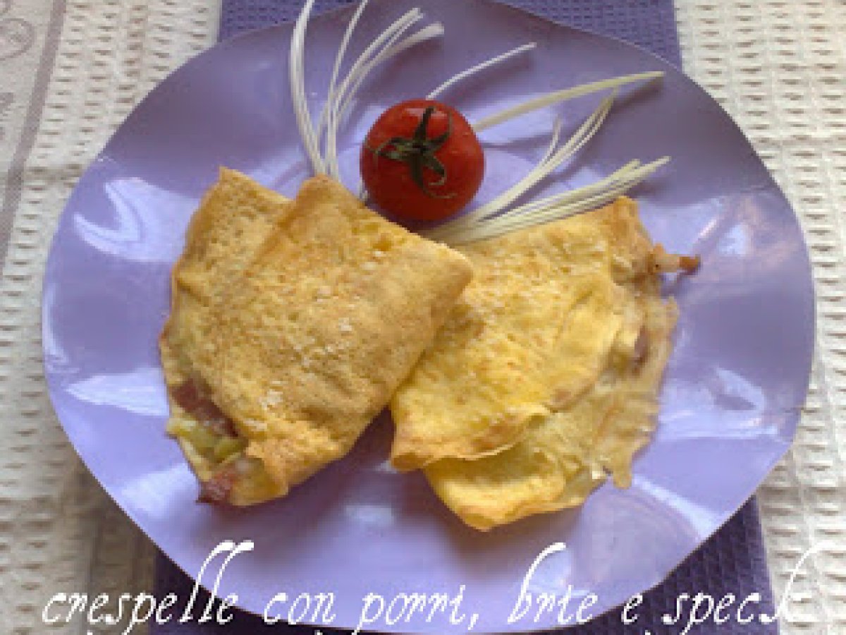 CRESPELLE CON PORRI, BRIE E SPECK