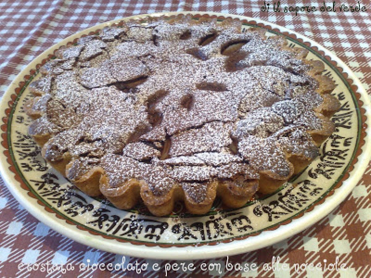 CROSTATA CIOCCOLATO E PERE CON BASE ALLE NOCCIOLE