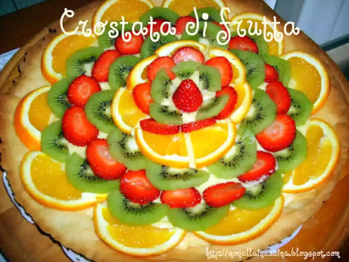 Crostata di frutta...con tanti auguri a me!!