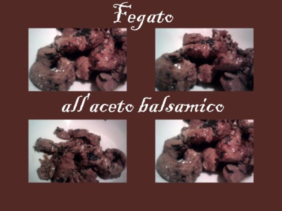 Fegato all'Aceto Balsamico