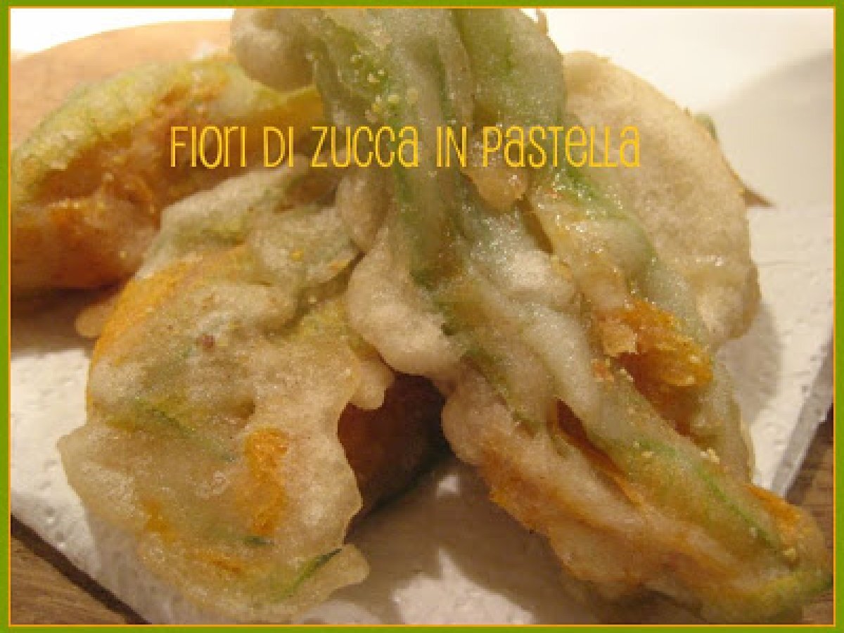 Fiori di zucca in pastella