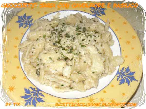 GNOCCHETTI SARDI CON CAVOLFIORE E BASILICO