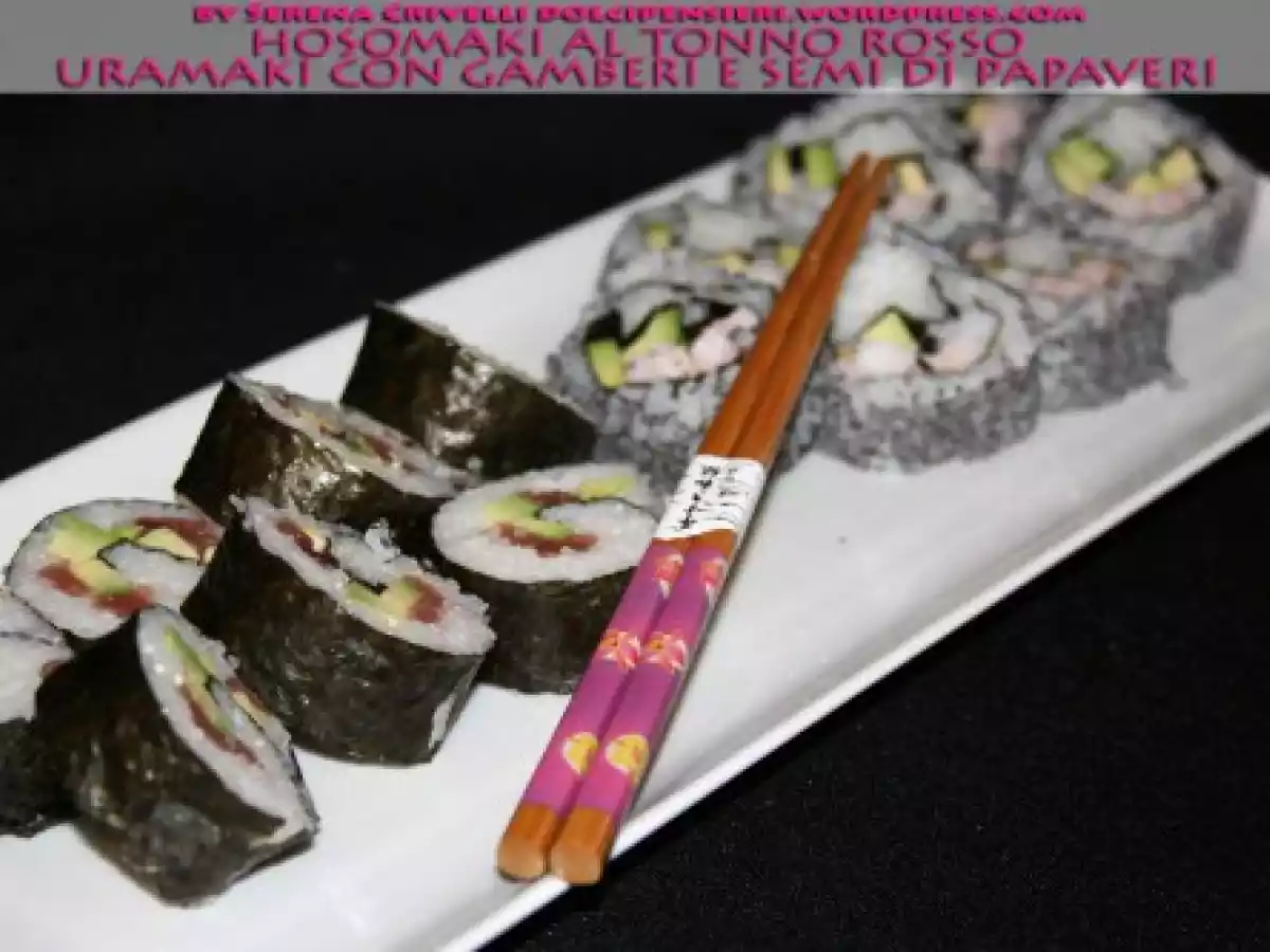 HOSOMAKI AL TONNO ROSSO E URAMAKI CON GAMBERI E SEMI DI PAPAVERI secondo ?Dolcipensieri? - foto 4