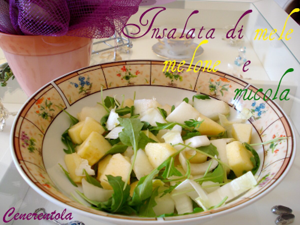 Insalata di mele melone e rucola