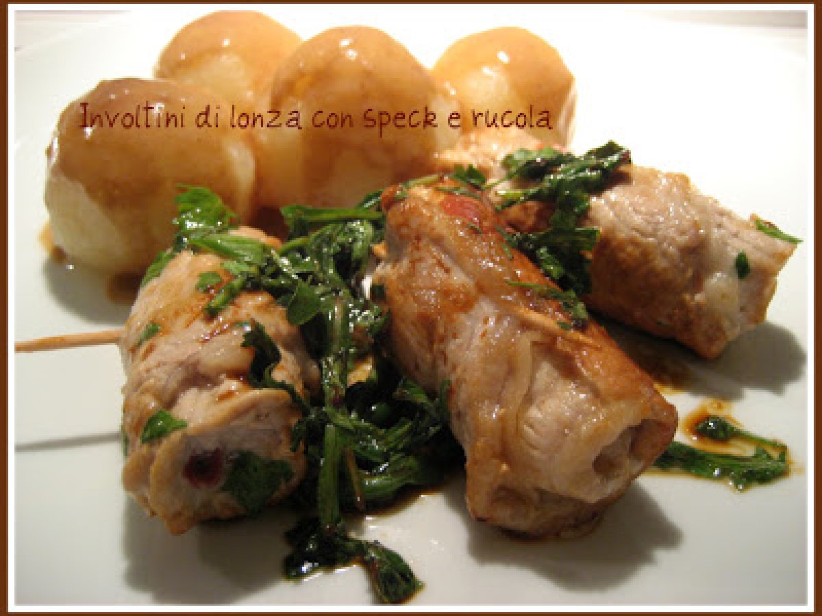 Involtini di lonza con speck e rucola
